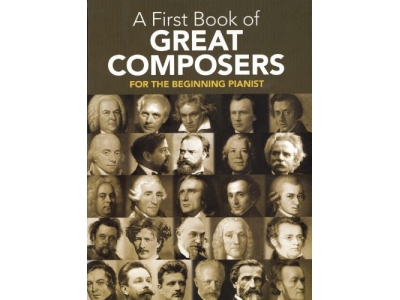 A First Book Of Great Composers