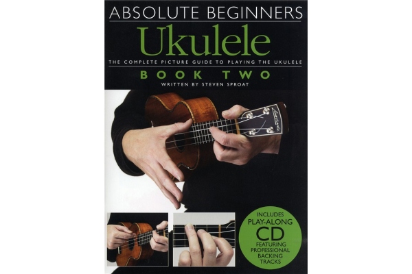 ABSOLUTE BEGINNERS UKULELE BOOK 2 UKE BOOK/CD
