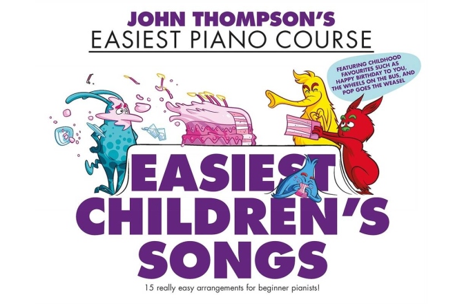 Curs pian John Thompson's Easiest Children's Songs
