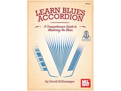 David DiGiuseppe: Learn Blues Accordion (Book/Online Audio)