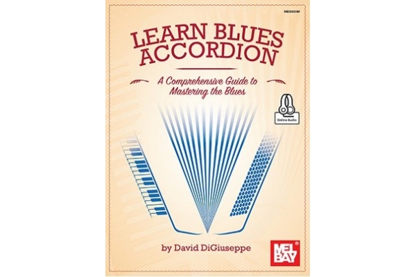 David DiGiuseppe: Learn Blues Accordion (Book/Online Audio)