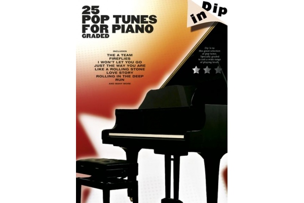 DIP IN 25 GRADED POP TUNES FOR PIANO