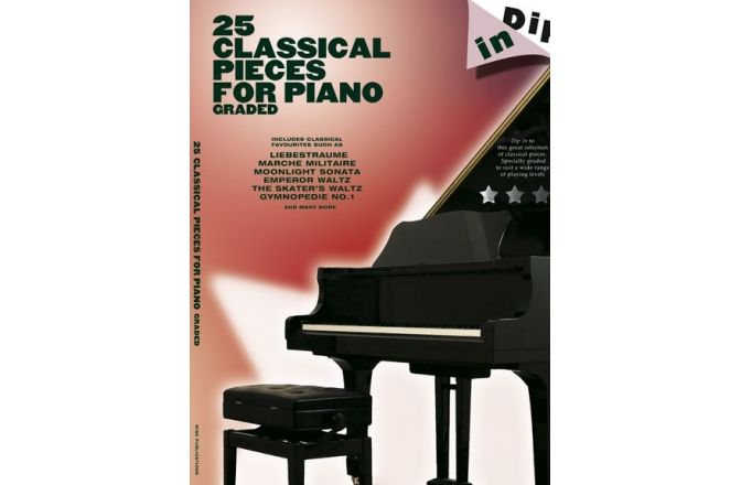 No brand DIP IN CLASSICAL 25 GRADED PIECES FOR PIANO