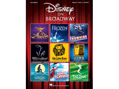 Disney On Broadway - 2ND Ed. Piano, Vocal and Guitar