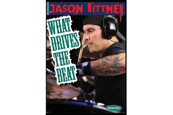 DVD Jason Bittner "What drives the beat"