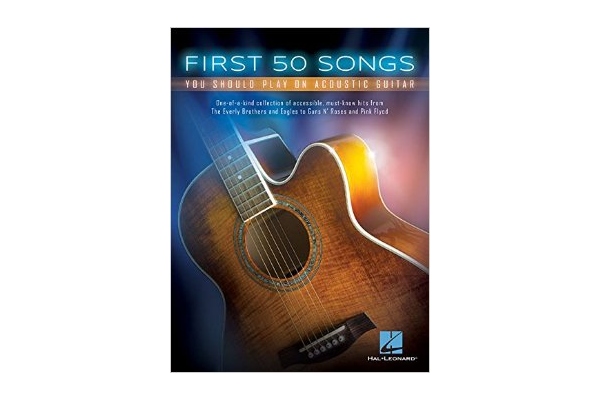 FIRST 50 SONGS YOU SHOULD PLAY ON ACOUSTIC GUITAR GTR BK