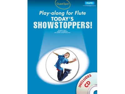 Guest Spot Playalong For Flute: Today's Showstoppers