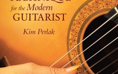 No brand Kim Perlak: Classical Technique For The Modern Guitarist (Book/Online Audio)