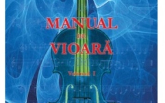 Manual pentru vioară No brand Manual de vioara vol. I - Geanta Manoliu
