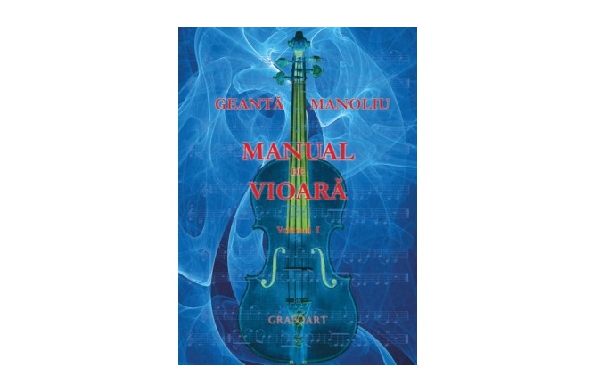 Manual pentru vioară No brand Manual de vioara vol. I - Geanta Manoliu