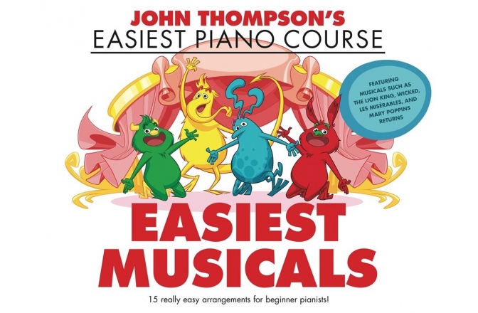 Metodă pentru Pian John Thompson's Easiest Piano Course Easiest Musicals 