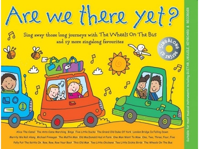 Music For Kids Are We There Yet?