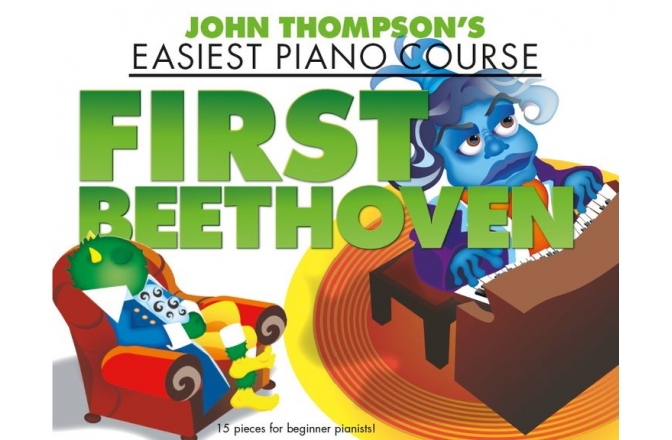 Piese clasice pian John Thompson's Easiest Piano Course: First Beethoven
