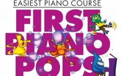 Piese pian John Thompson's Easiest Piano Course: First Piano Pops