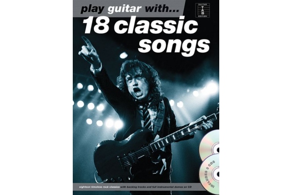 PLAY GUITAR WITH 18 CLASSIC SONGS GTR BOOK/2CD