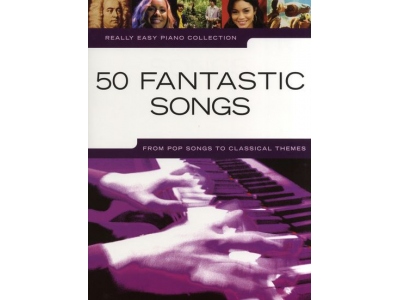 REALLY EASY PIANO 50 FANTASTIC SONGS PF BOOK
