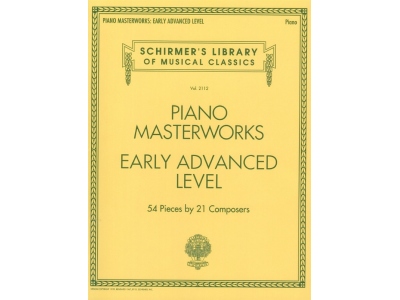 Schirmer's Library Of Musical Classics Volume 2112: Piano Masterworks - Early Advanced Level
