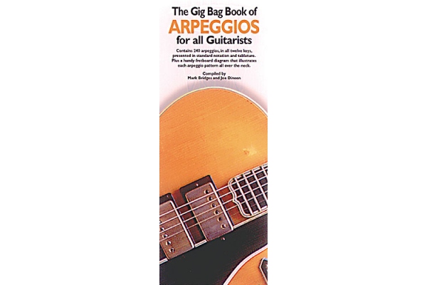 THE GIG BAG BOOK OF ARPEGGIOS FOR ALL GUITARISTS GTR