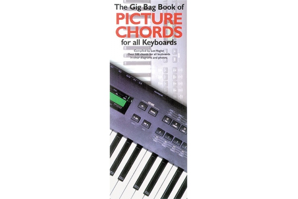 THE GIG BAG BOOK OF PICTURE CHORDS FOR ALL KEYBOARDS KBD