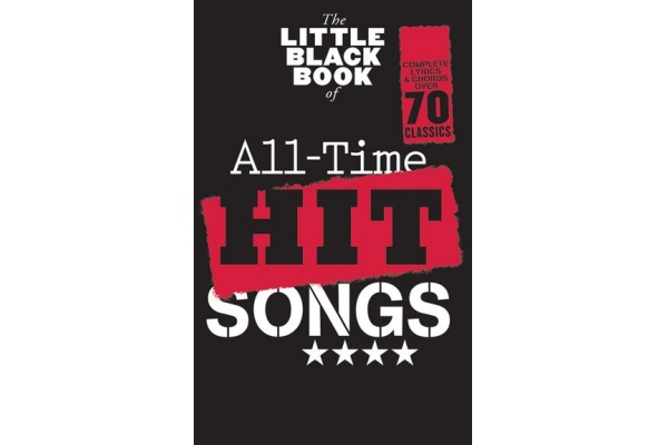 THE LITTLE BLACK BOOK OF ALL-TIME HIT SONGS LYRICS & CHORDS BOOK