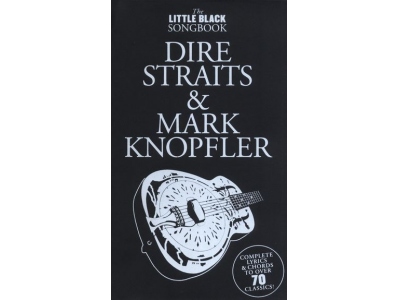 The Little Black Songbook: Dire Straits And Mark Knopfler