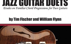  No brand Tim Fischer/William Flynn: Jazz Guitar Duets (USC) (Book/Online Audio)