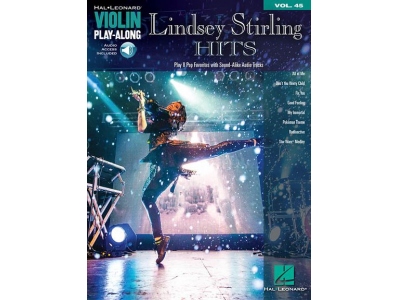Violin Play-Along Volume 45: Lindsey Stirling Hits (Book/Online Audio)